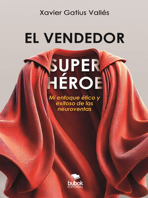cover image of El vendedor superhéroe